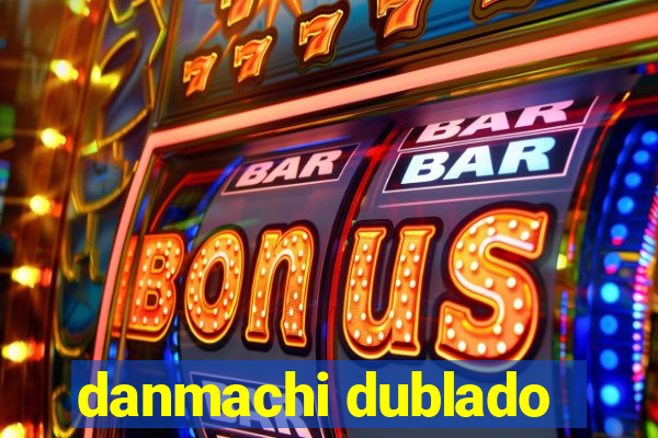 danmachi dublado